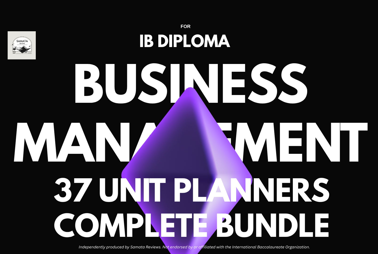 Complete IBDP Business Management - All 5 Units I 37 Unit Planners Bundle – For Complete Course
