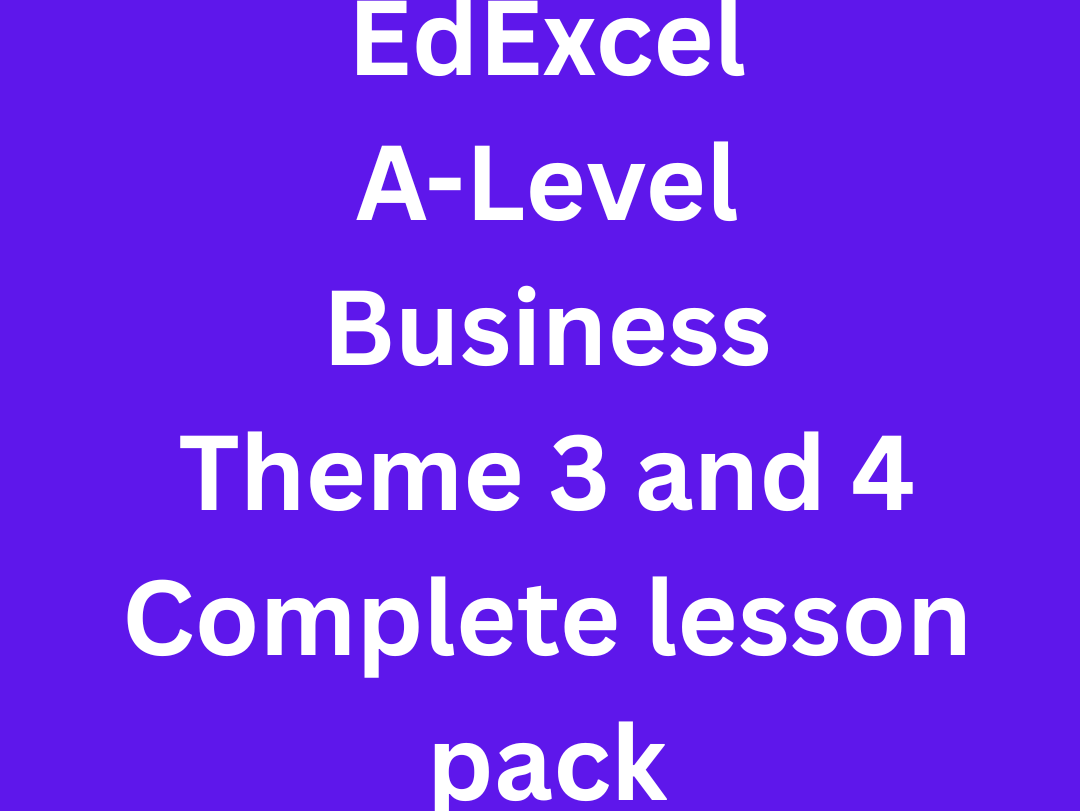 Edexcel Theme 3 and 4