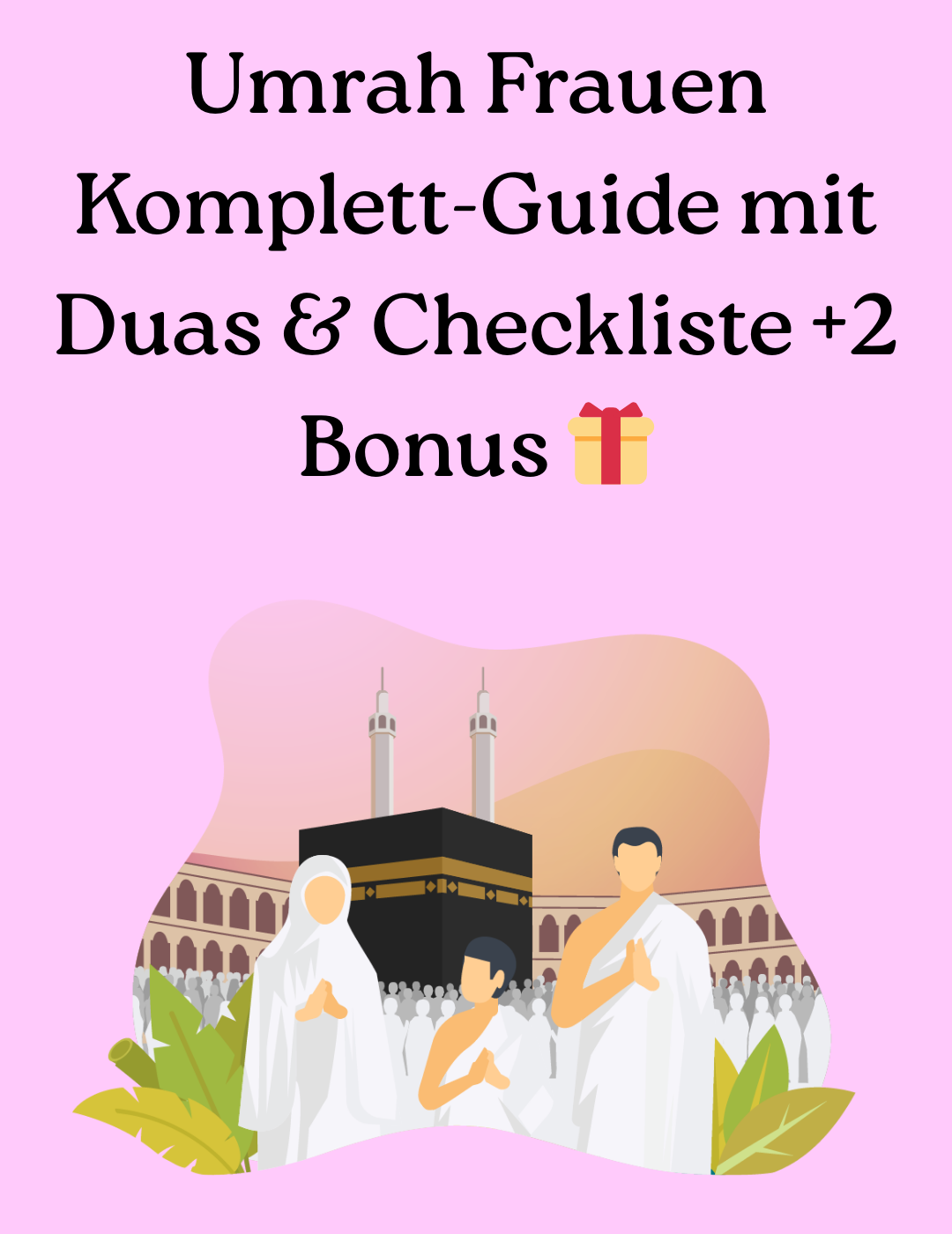 umrah guide pdf deutsch - umrah checklist pdf - ummah deutsch - emrah ...
