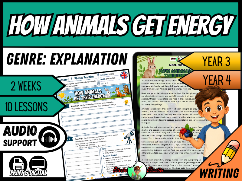 How Do Animals Get Energy? | Explanation Writing Pack | Year 3/4