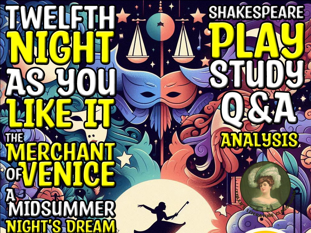 Shakespeare 4 Comedies : Q&A Analysis Shakespeare Sub Plan