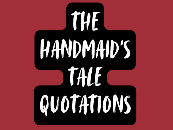 KS5 A Level English Literature The Handmaid's Tale Quotations Display
