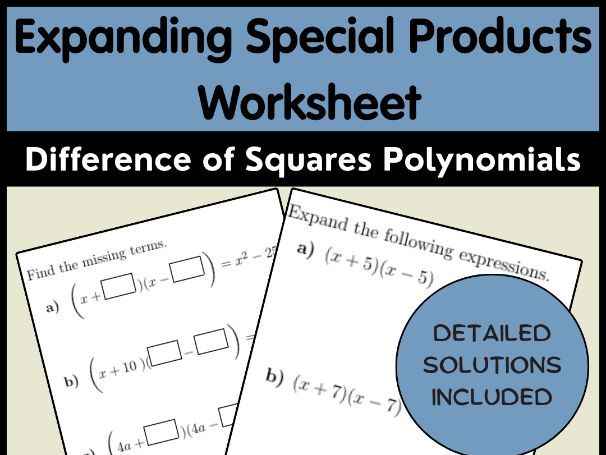 Expanding Special Products Worksheet | Difference of Squares Polynomials