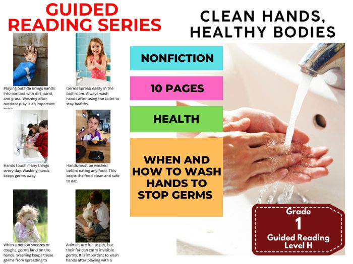Guided Reading Level H - Clean Hands, Healthy Bodies