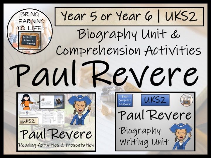 Paul Revere Reading Comprehension & Biography Bundle | Year 5 or Year 6