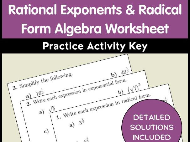 Rational Exponents & Radical Form Algebra Worksheet Practice Activity Key