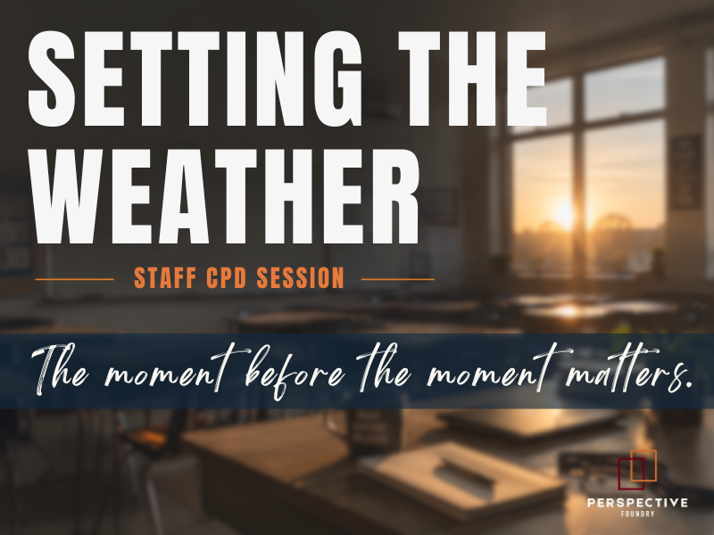 Setting the Weather: Staff CPD