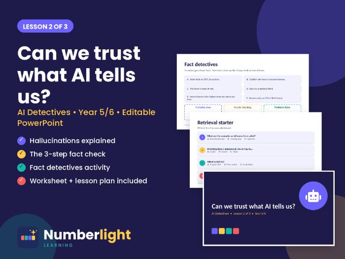 Can We Trust AI? Chatbots, Hallucinations and Fact-Checking – Year 5/6 Lesson