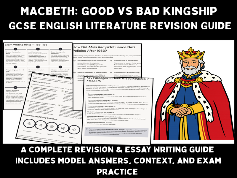 Macbeth Exam Question Pack-Good vs Bad Kingship | Model Answers & Planning