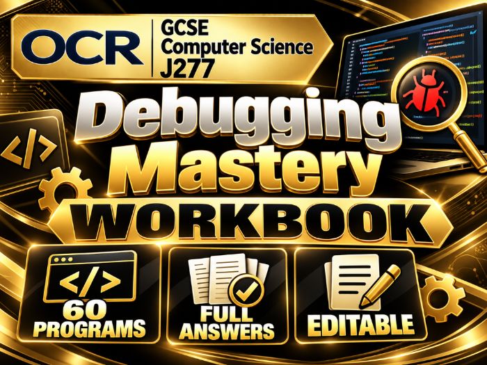 Debugging Mastery Workbook | OCR GCSE Computer Science J277 | 60 Programs | Full Answers | Editable