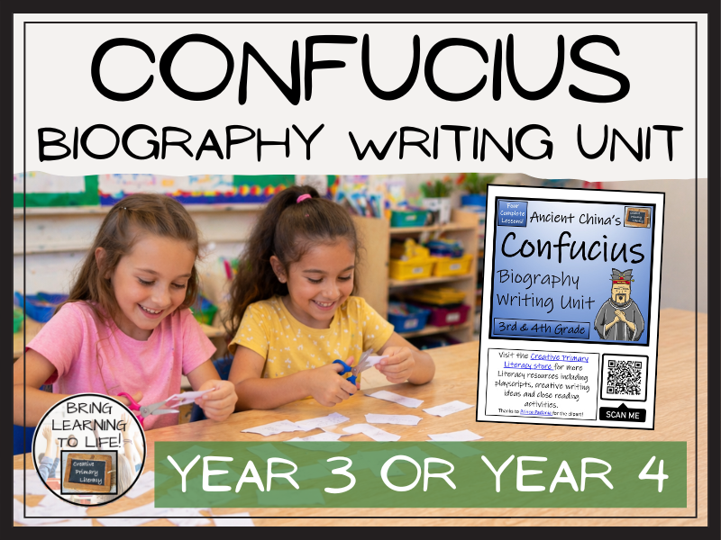 Confucius Biography Writing Unit | Year 3 or Year 4