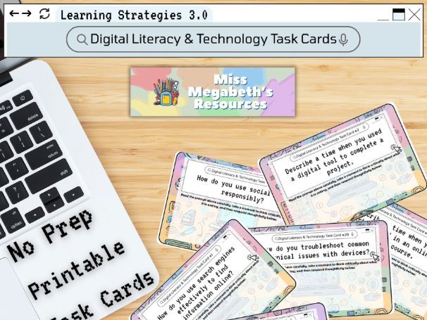 Learning Strategies 3.0: Digital Literacy & Technology Task Cards - No Prep