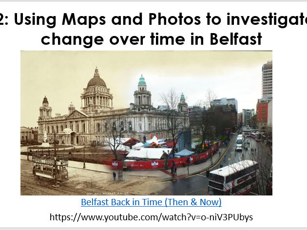 Distant Place Study: Lesson 2 Belfast Maps and Photos