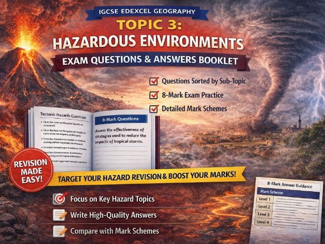 Edexcel IGCSE- Topic 3 Hazardous Environments exam questions and answer booklet