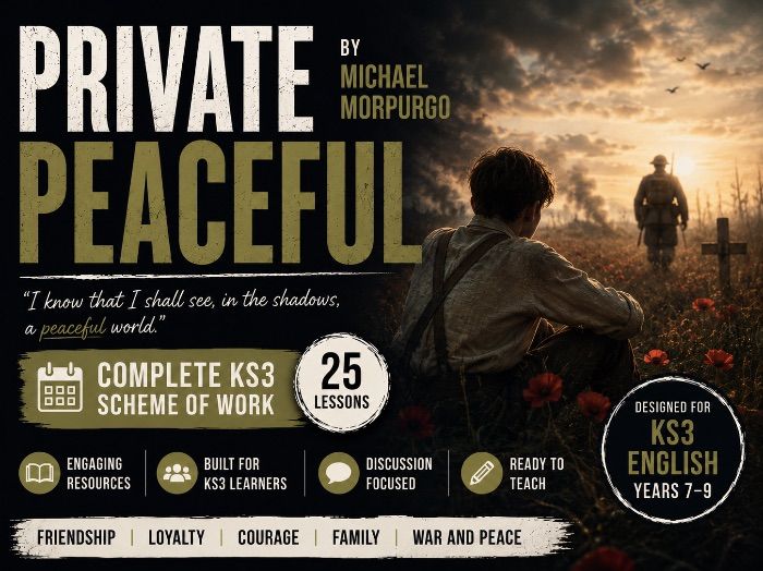 Private Peaceful by Michael Morpurgo: Complete KS3 Scheme of Work (25 Lessons)
