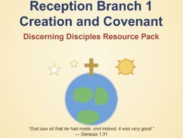 Reception RE/Creation and Covenant/Branch 1 Week 1 Resources
