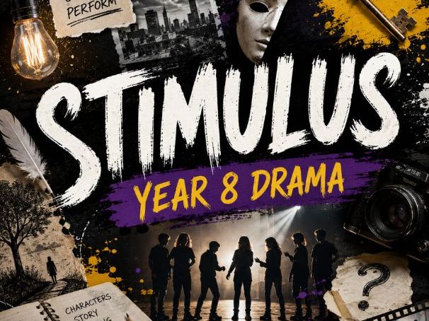 Full Scheme of Work - Stimulus (Year 8 Drama) - With PPT