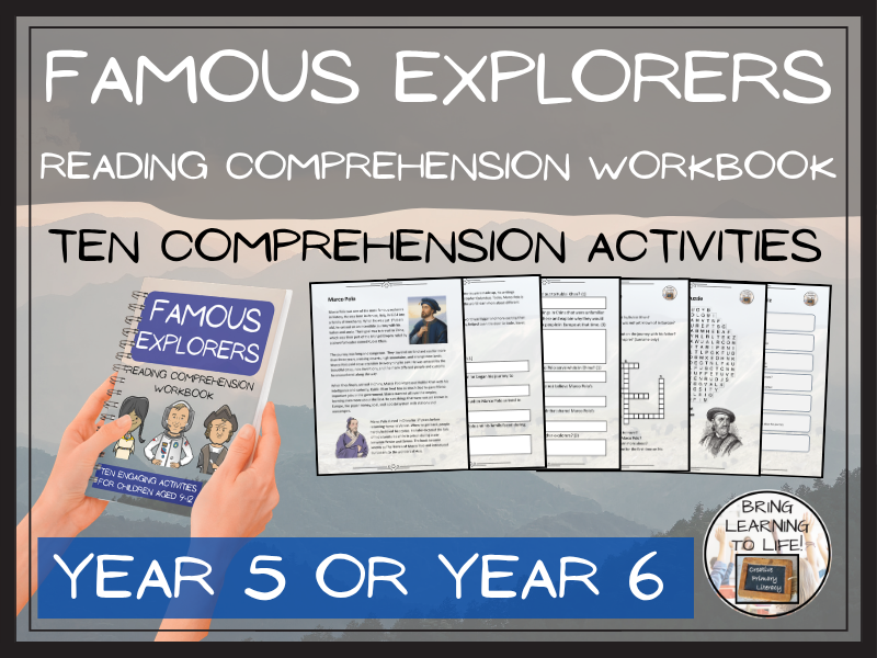 Famous Explorers Reading Comprehension Workbook | Year 5 or Year 6