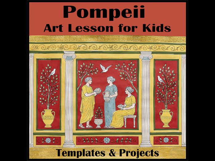 Pompeii Art History Lesson for Kids