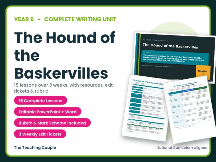 The Hound of the Baskervilles | Year 6 English Unit | 15 Complete Lessons + Resources