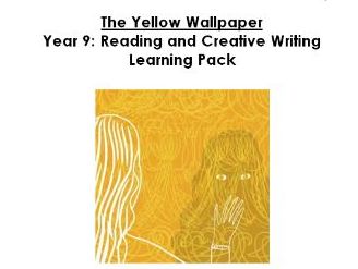 The Yellow Wallpaper Reading and Creative Writing Booklet