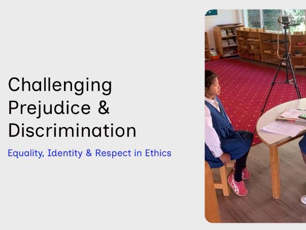 KS3 Ethics: How Can We Challenge Prejudice and Discrimination? | Equality, Respect & Inclusion