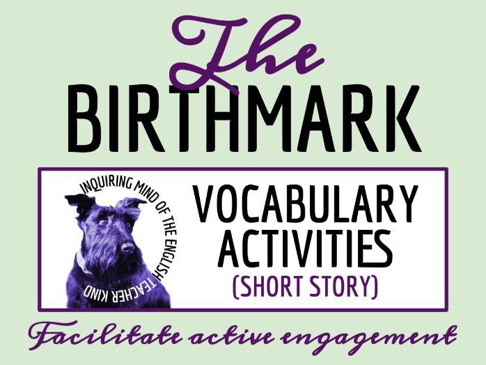 "The Birthmark" by Nathaniel Hawthorne Vocabulary Worksheet, Crossword Puzzle, and Word Search