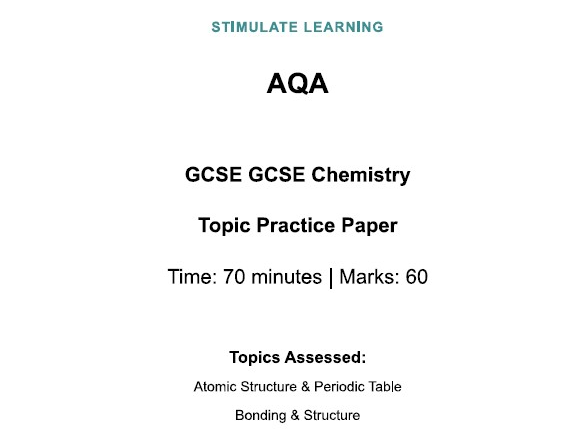 AQA GCSE Chemistry: Atomic Structure & Bonding Paper
