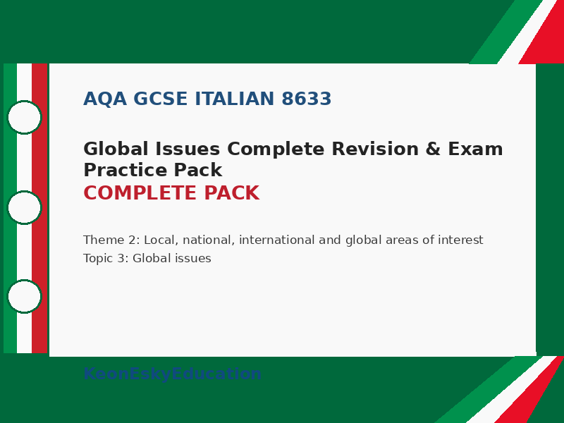 AQA GCSE Italian - Global Issues Complete Revision & Exam Practice Pack