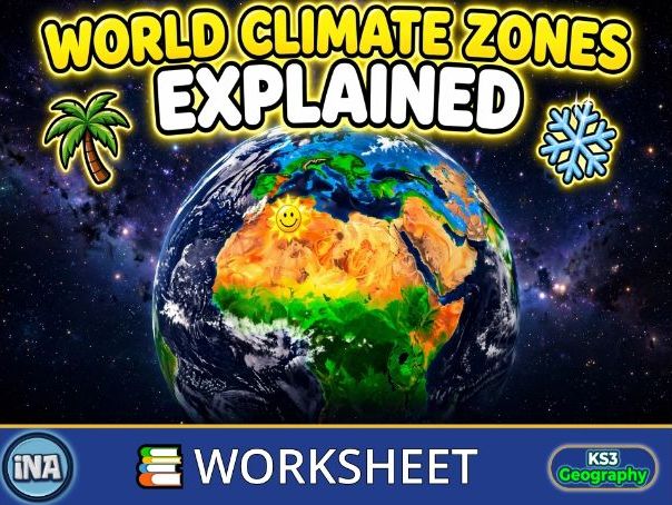 World Climate Zones - KS3 Geography Worksheet