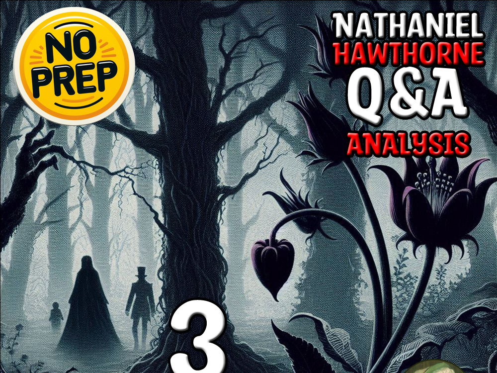 Nathaniel Hawthorne’s 3 Spooky Short Stories: Q&A Analysis Sub Plan