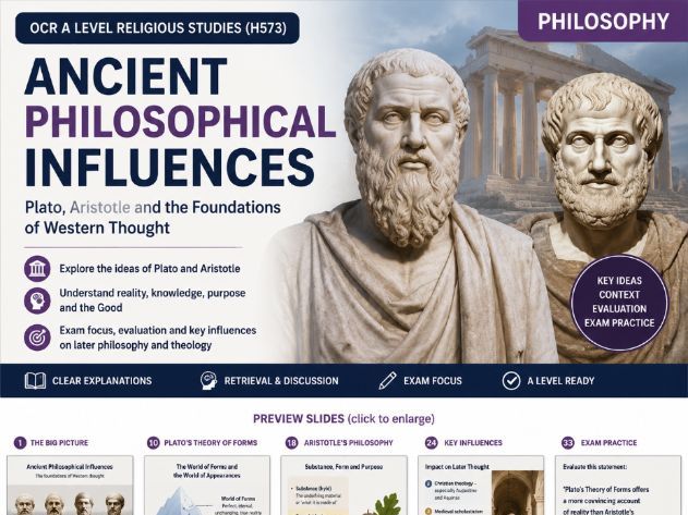 OCR A Level RS Philosophy: Ancient Philosophical Influences Plato, Aristotle & Classical Thought