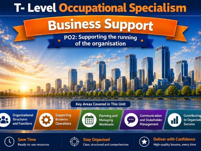 T- Level Occupational Specialism Business Support PO2 Supporting the running of the organisation