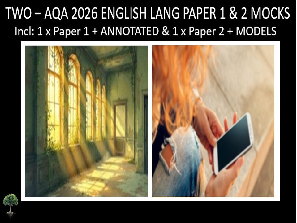 TWO - AQA PAPER 1 & 2 | 2026 FULL MOCKS | ANNOTATED | MODELS