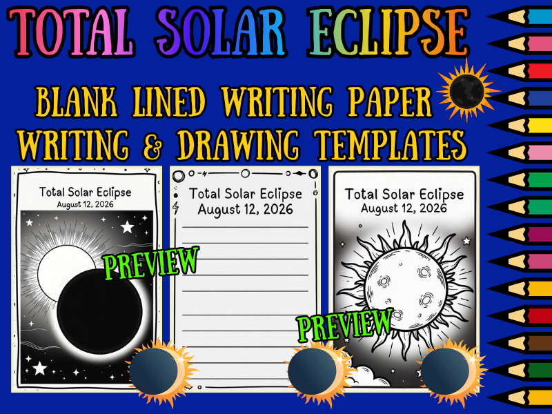 Total Solar Eclipse August 12 2026 Coloring Pages & Blank Lined Writing Paper