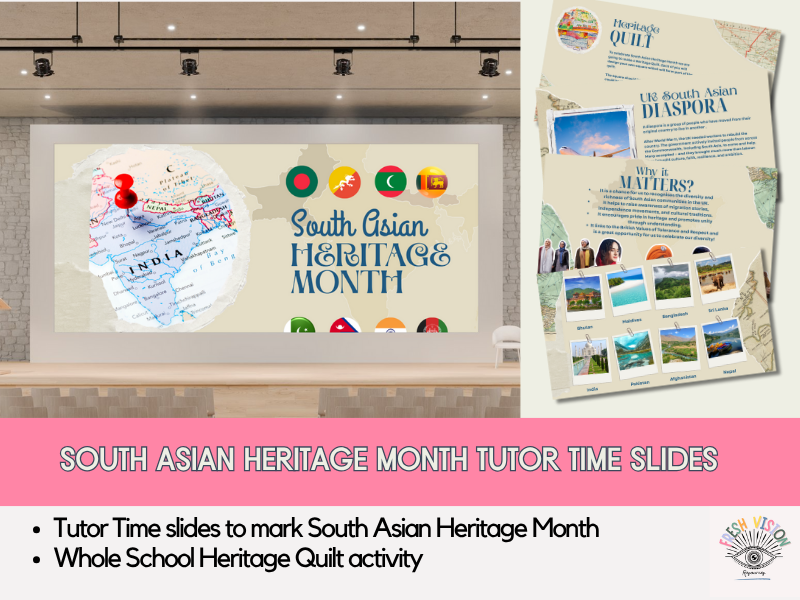 South Asian Heritage Month Assembly/ Tutor Time Slides