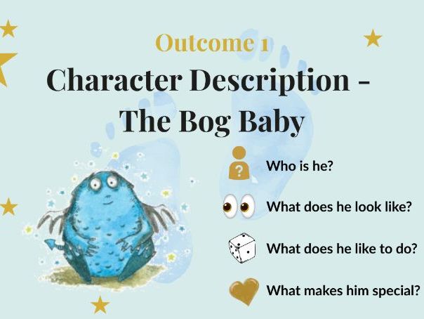 The Bog Baby Writing Pack | KS1 English Outcome 1 | Character Description | Year 1/2 Mixed