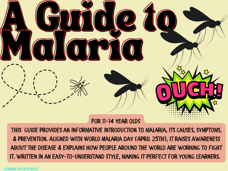A Guide to Malaria: What You Need to Know for World Malaria Day ~ April 25th