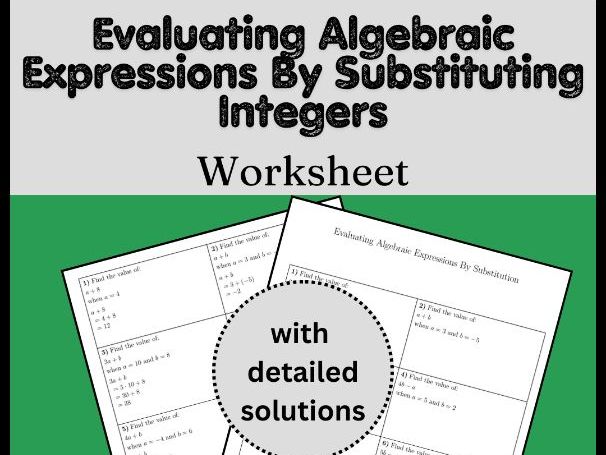 Evaluating Algebraic Expressions By Substituting Integers Worksheet