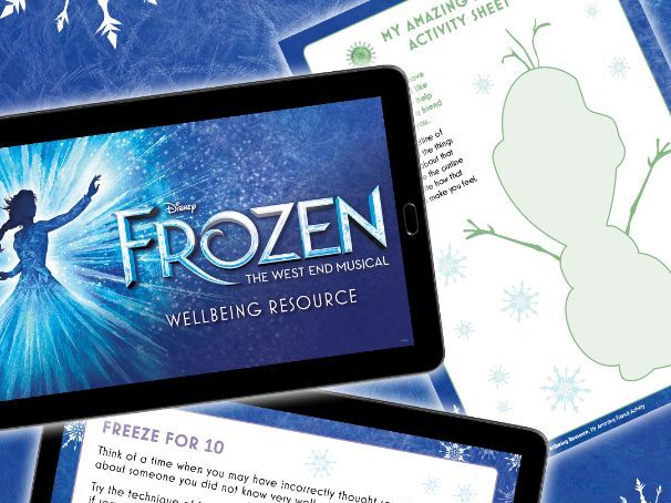 Frozen the Musical Wellbeing Resource