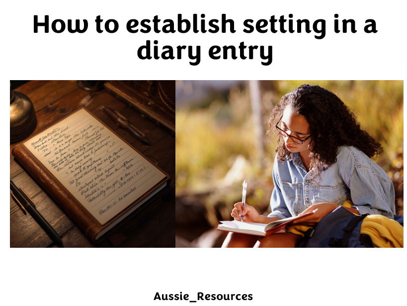 10 English – Creative Writing inspired by The Outsiders - How to establish setting in a diary entry