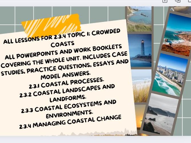 iAL Geography edexcel. Paper 2 Crowded Coasts - FULL WHOLE UNIT - PowerPoints and work booklets