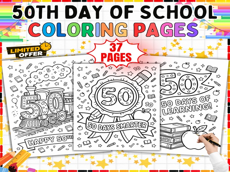 50th Day of School Coloring Pages | 37 Sheets | 50 Days Smarter Celebration