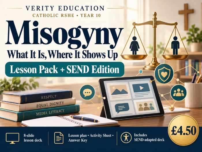 Catholic RSHE Y10: Misogyny — What It Is, Where It Shows Up | Lesson