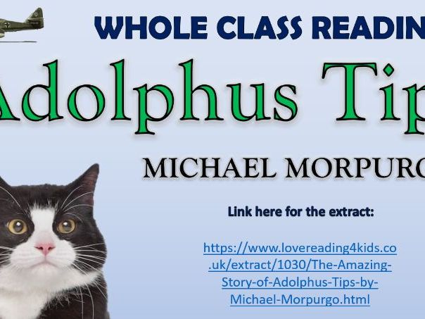 Adolphus Tips - Michael Morpurgo - Whole Class Reading Session!