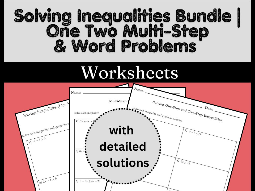 Solving Inequalities Bundle | One Two Multi-Step & Word Problems Worksheets