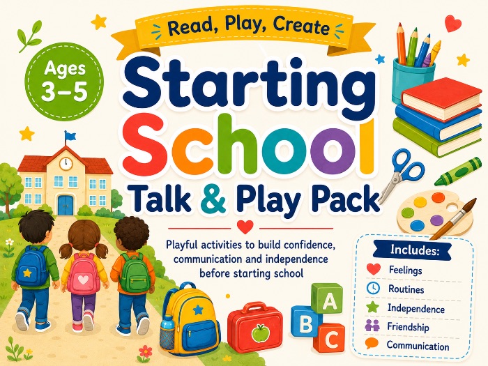 Starting School Talk & Play Pack | School Readiness Activities for EYFS | Ages 3–5