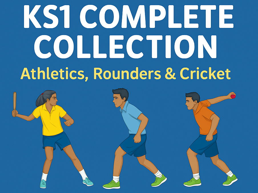 KS1 PE COMPLETE COLLECTION – Athletics, Rounders & Cricket (24 Lessons + Posters)