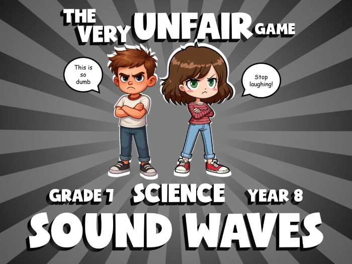 Sound Waves VERY UNFAIR GAME | No-Prep Year 8 Science Review Activity