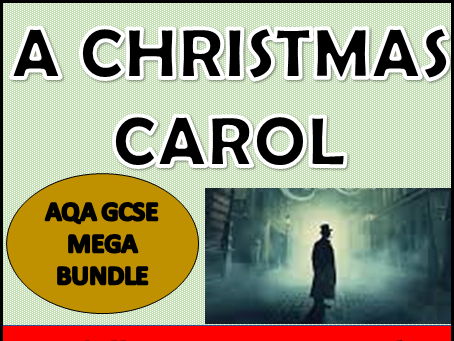 AQA GCSE:  A Christmas Carol Mega Bundle –  14 Lesson Scheme of Work with Homework & Revision Packs
